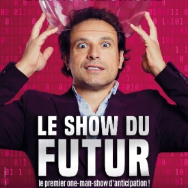 Bruno Salomone "Le Show du futur"