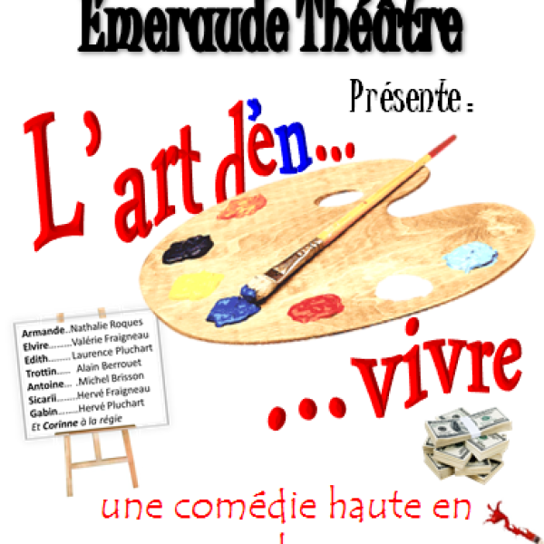 L'Art d'en vivre, par l'association Émeraude