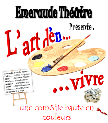 L'Art d'en vivre, par l'association Émeraude