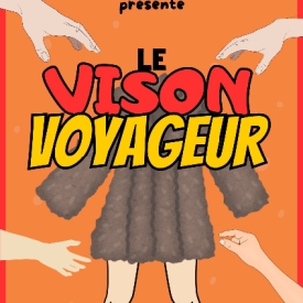 Le Vision voyageur, par Les Saltim'born